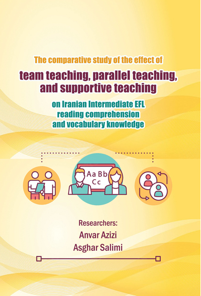 The comparative study of the effect of team teaching, parallel teaching, and supportive teaching on